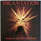 Incantation - Dance Of The Flames