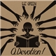 Liz Green - O, Devotion!