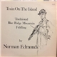 Norman S. Edmonds - Train On The Island: Traditional Blue Ridge Mountain Fiddling