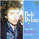 Bob Dylan - Live Finjan Club, Montreal Canada, July 2, 1962