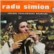 Radu Simion - Un Virtuose De La Flûte De Pan / A Virtuoso Of The Pan-Pipe