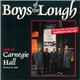 Boys Of The Lough - Live At Carnegie Hall February 23, 1988